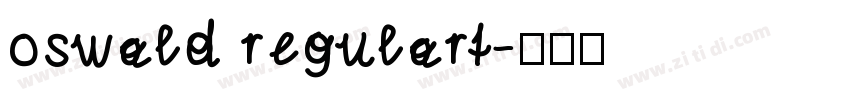 oswald regulart字体转换